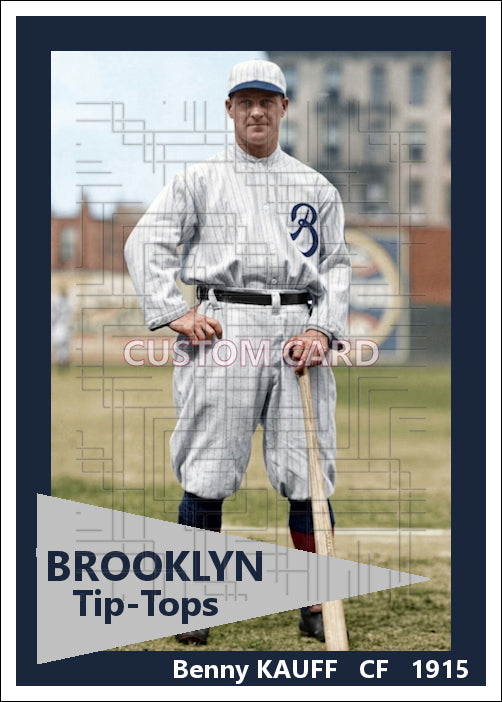 Benny Kauff - 1915 Brooklyn Tip-Tops - choose a size & style