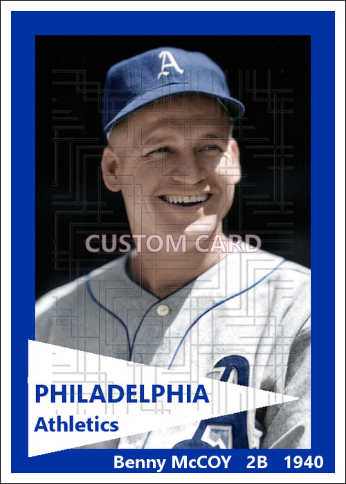 Benny McCoy - 1940 Philadelphia Athletics - choose a size & style