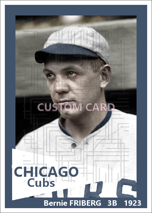 Bernie Friberg - 1923 Chicago Cubs - choose a size & style
