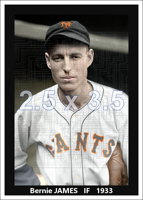 Bernie James - 1933 New York Giants - choose a size & style