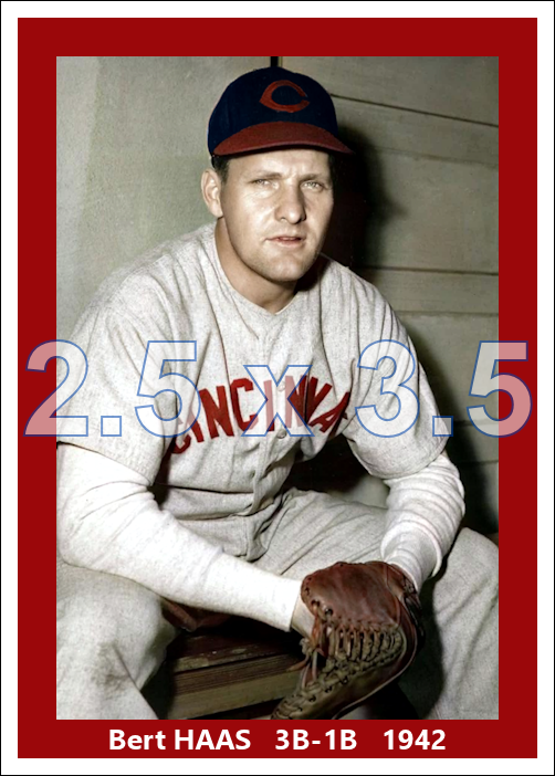 Bert Haas - 1942 Cincinnati Reds - choose a size & style