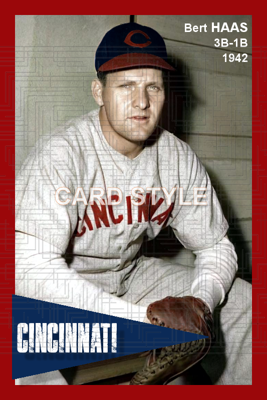Bert Haas - 1942 Cincinnati Reds - choose a size & style