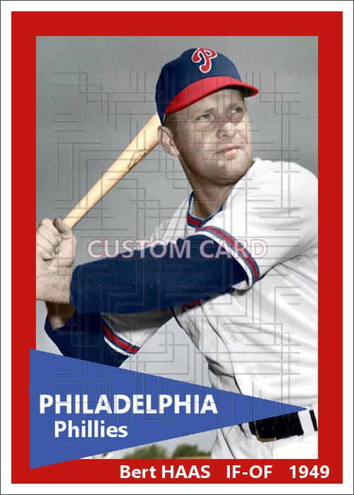 Bert Haas - 1949 Philadelphia Phillies - choose a size & style