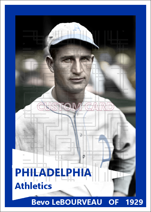Bevo LeBourveau - 1929 Philadelphia Athletics - choose a size & style