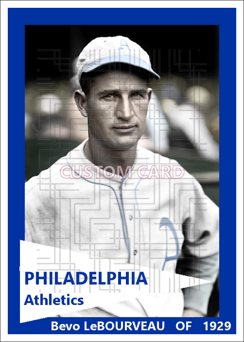 Bevo LeBourveau - 1929 Philadelphia Athletics - choose a size & style
