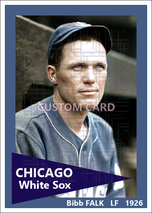 Bibb Falk - 1926 Chicago White Sox - choose a size & style