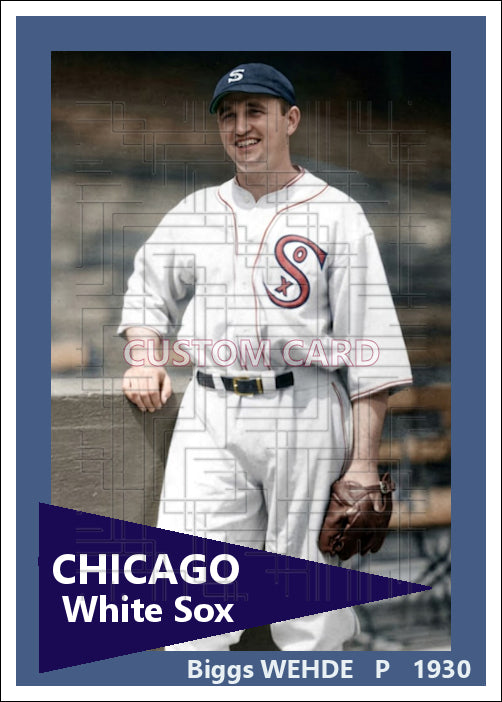Biggs Wehde - 1930 Chicago White Sox - choose a size & style