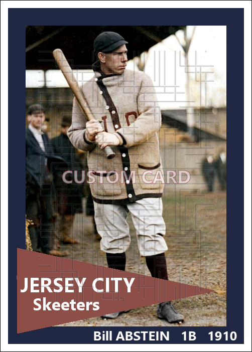 Bill Abstein - 1910 Jersey City Skeeters - choose a size & style