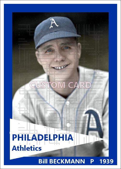 Bill Beckmann - 1939 Philadelphia Athletics - choose a size & style