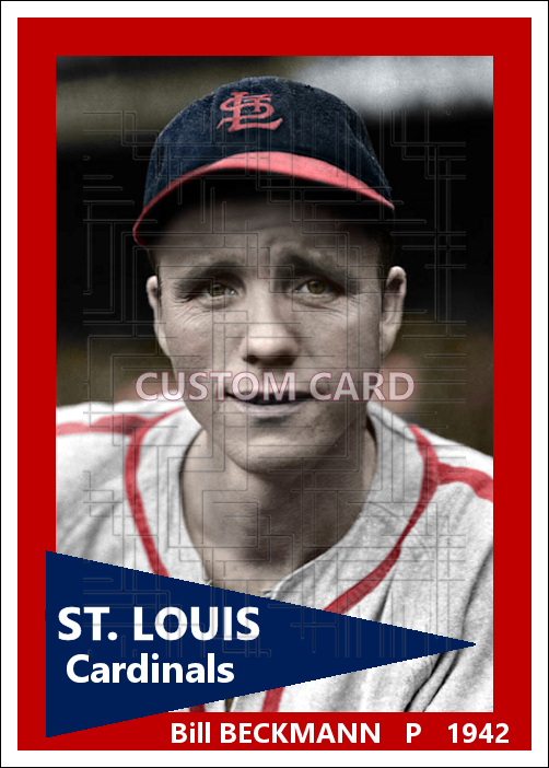 Bill Beckmann - 1942 St. Louis Cardinals - choose a size & style