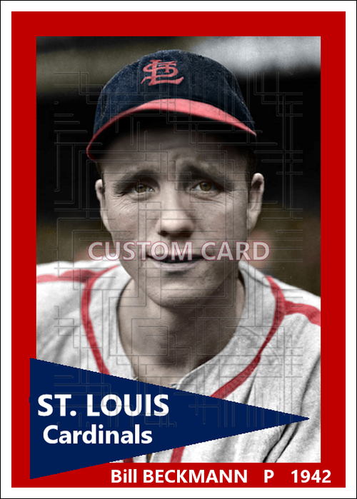 Bill Beckmann - 1942 St. Louis Cardinals - choose a size & style