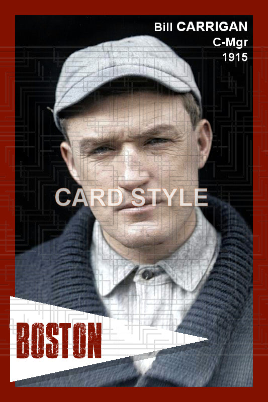 Bill Carrigan - 1915 Boston Red Sox - choose a size & style