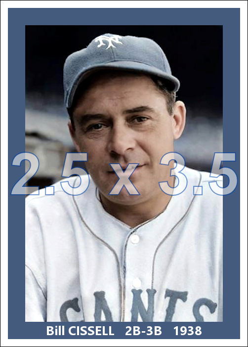 Bill Cissell - 1938 New York Giants - choose a size & style