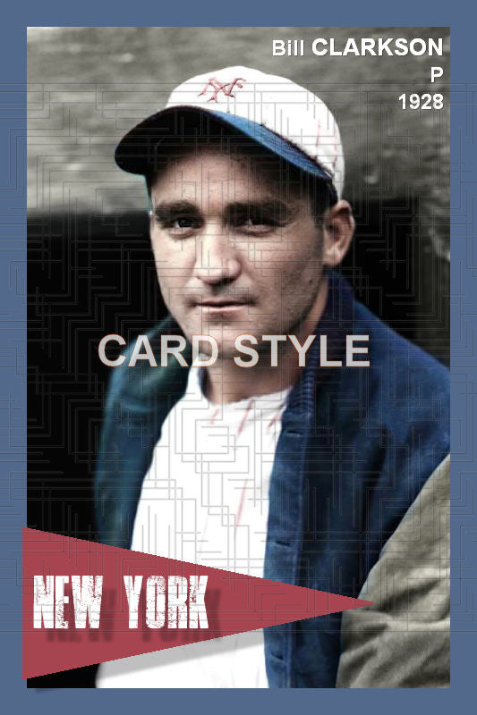 Bill Clarkson - 1928 New York Giants - choose a size & style