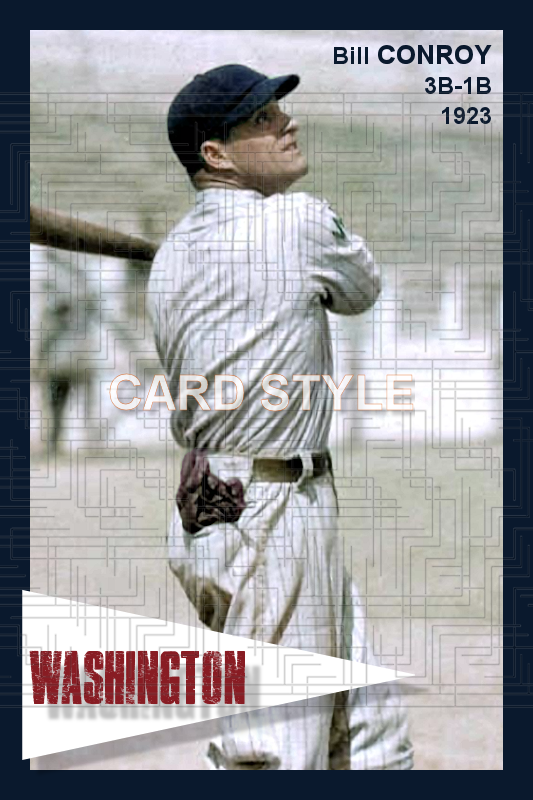 Bill Conroy - 1923 Washington Senators - choose a size & style