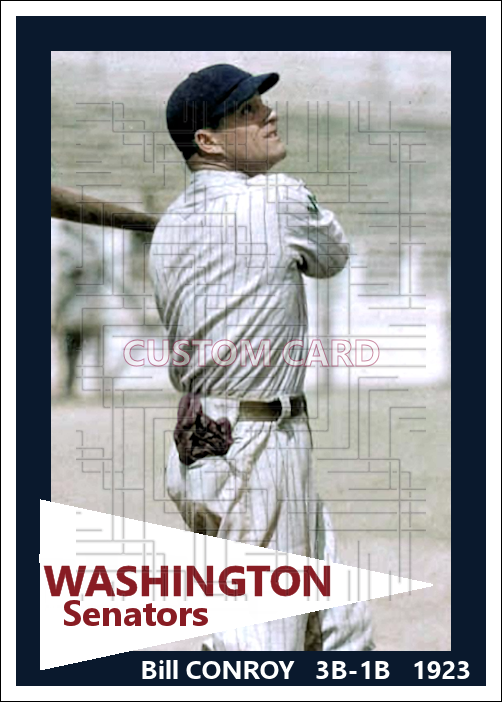 Bill Conroy - 1923 Washington Senators - choose a size & style