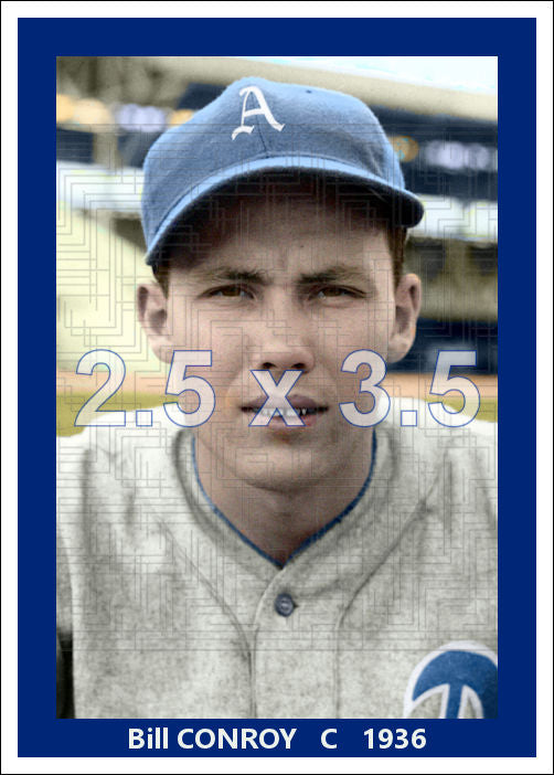 Bill Conroy - 1936 Philadelphia Athletics - choose a size & style