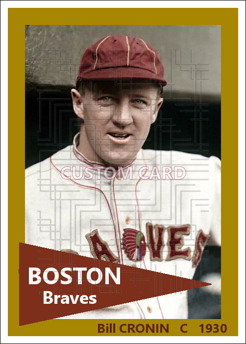 Bill Cronin - 1930 Boston Braves - choose a size & style
