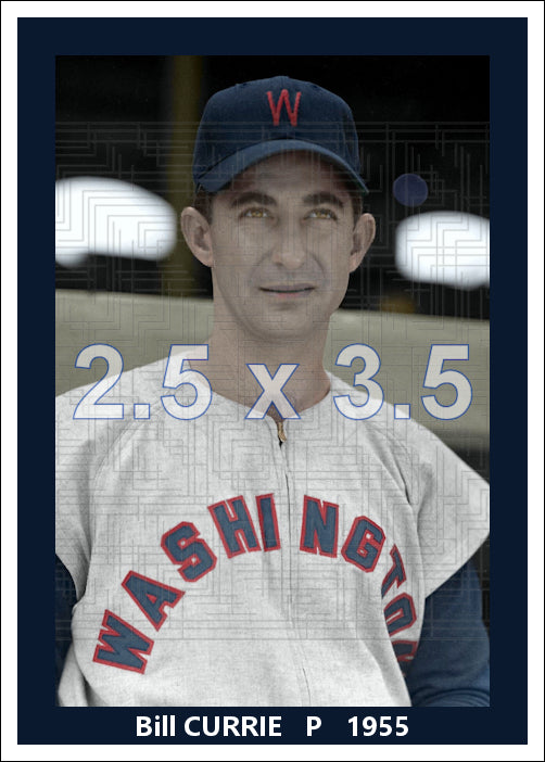 Bill Currie - 1955 Washington Senators - choose a size & style