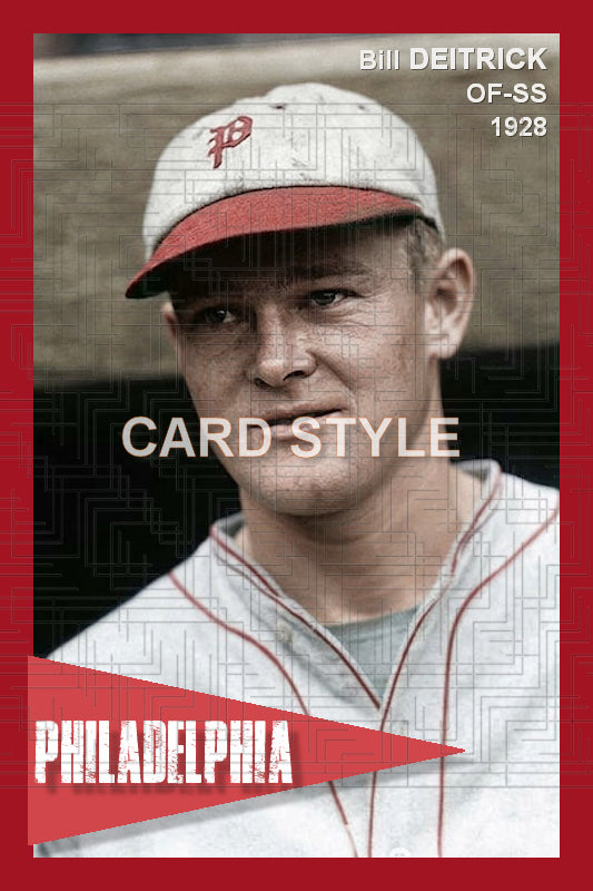 Bill Deitrick - 1928 Philadelphia Phillies - choose a size & style