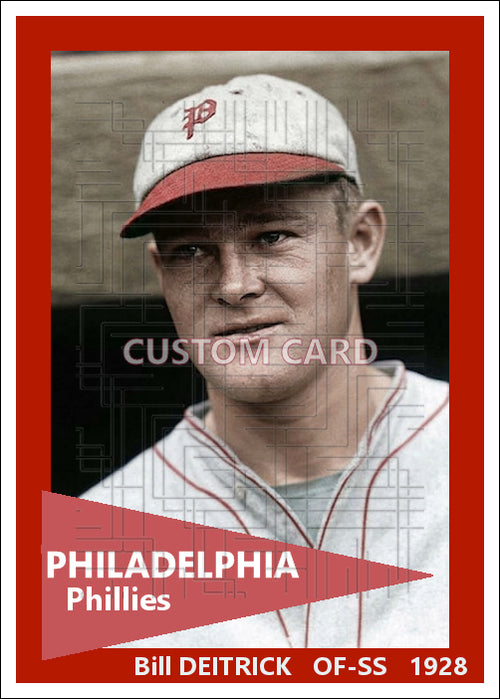 Bill Deitrick - 1928 Philadelphia Phillies - choose a size & style