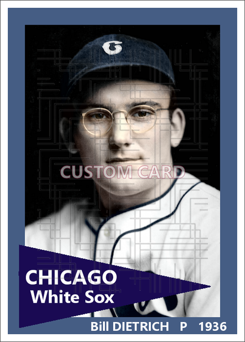 Bill Dietrich - 1936 Chicago White Sox - choose a size & style