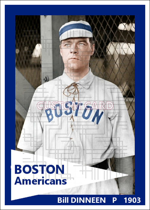 Bill Dinneen - 1903 Boston Americans - choose a size & style