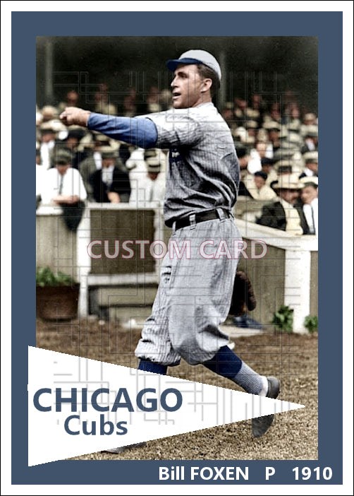 Bill Foxen - 1910 Chicago Cubs - choose a size & style