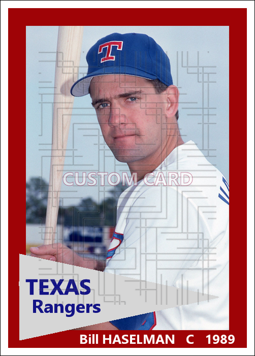 Bill Haselman - 1989 Texas Rangers - choose a size & style