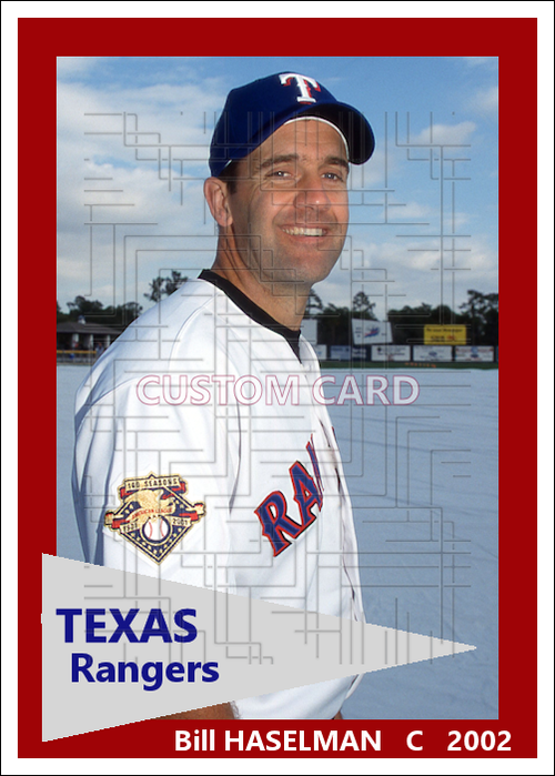 Bill Haselman - 2002 Texas Rangers - choose a size & style