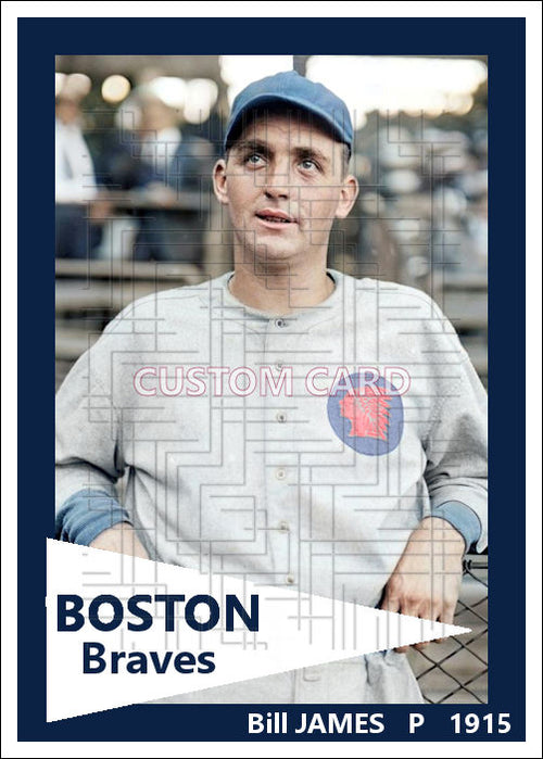 Bill James - 1915 Boston Braves - choose a size & style