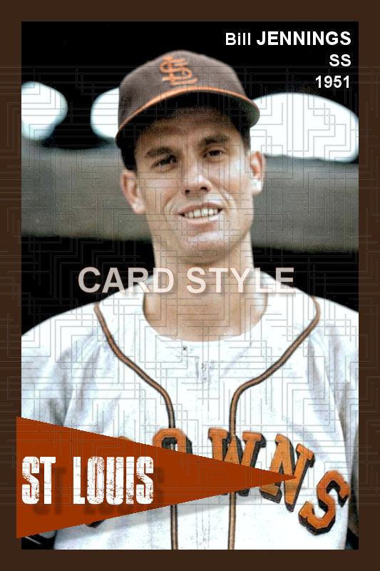 Bill Jennings - 1951 St. Louis Browns - choose a size & style