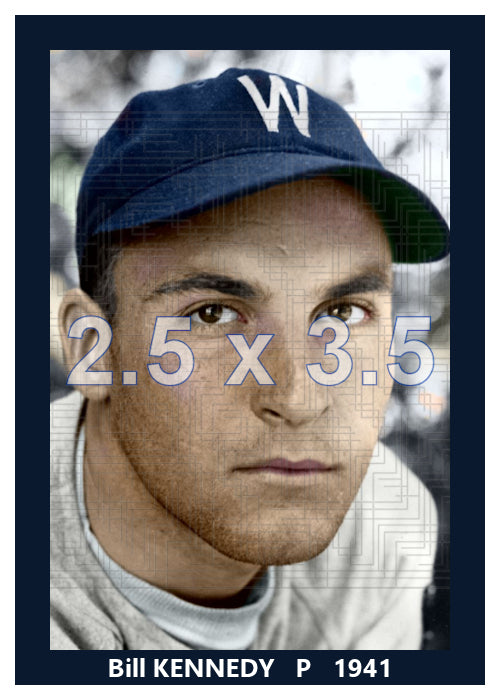 Bill Kennedy - 1941 Washington Senators - choose a size & style