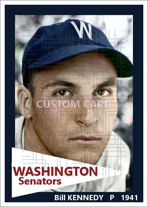 Bill Kennedy - 1941 Washington Senators - choose a size & style