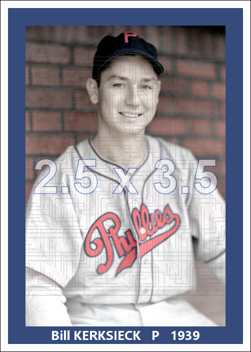 Bill Kerksieck - 1939 Philadelphia Phillies - choose a size & style