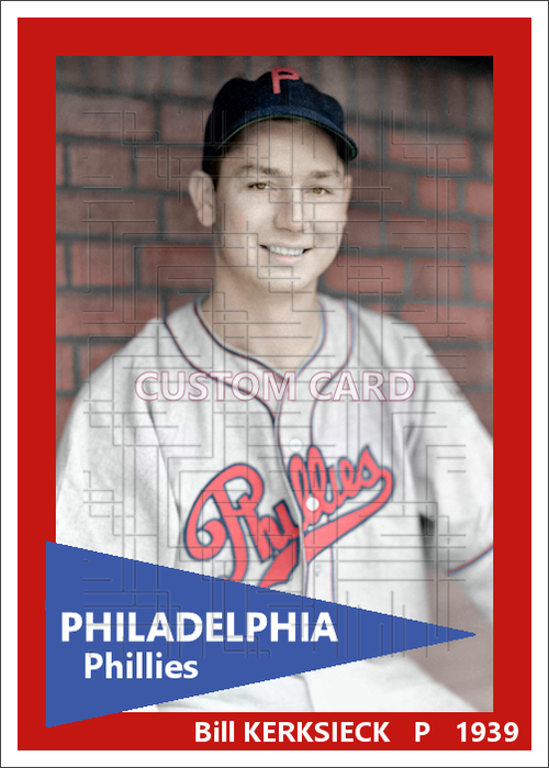 Bill Kerksieck - 1939 Philadelphia Phillies - choose a size & style