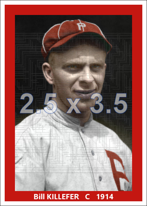 Bill Killefer - 1914 Philadelphia Phillies - choose a size & style