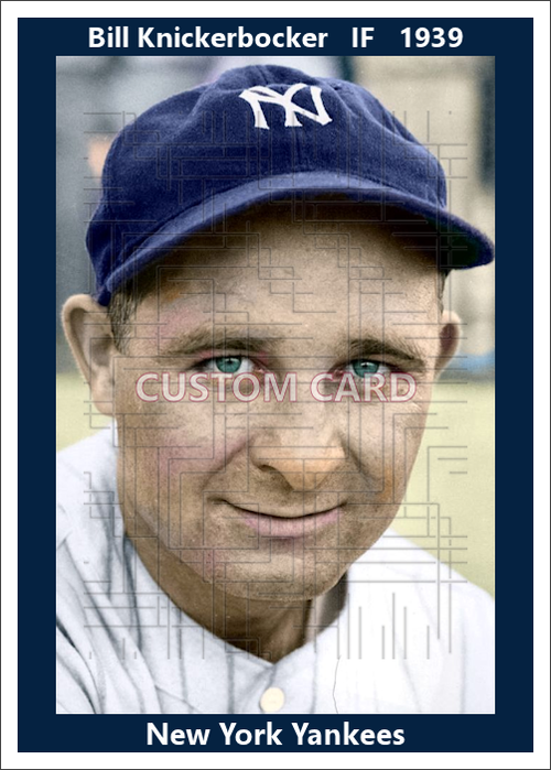 Bill Knickerbocker - 1939 New York Yankees - choose a size & style