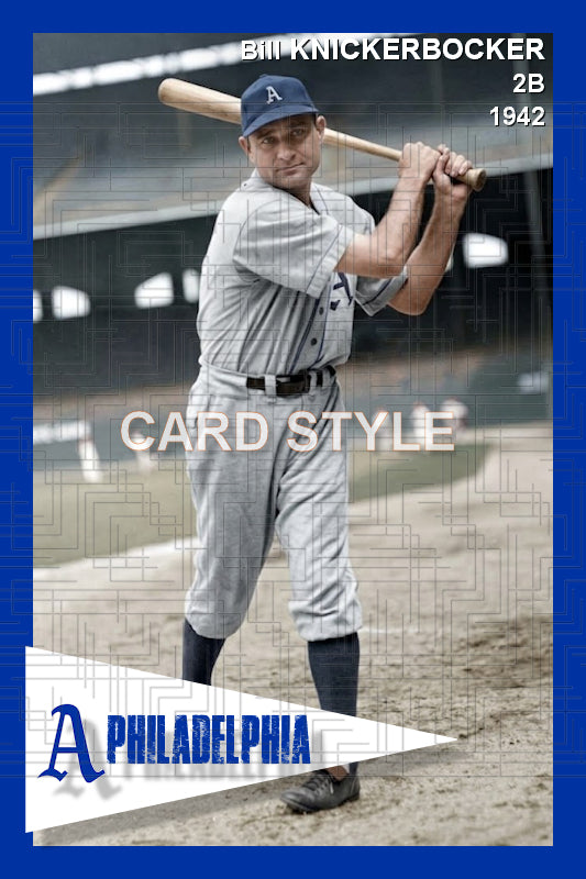 Bill Knickerbocker - 1942 Philadelphia Athletics - choose a size & style