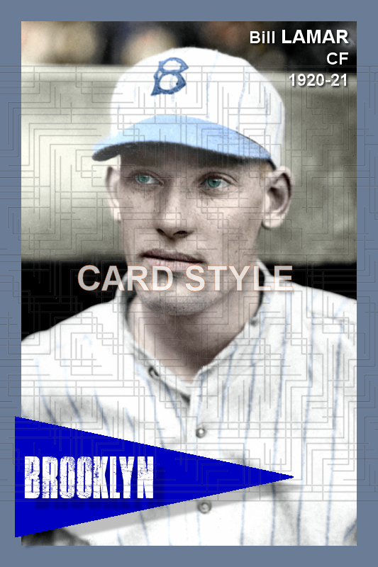 Bill Lamar - 1920-21 Brooklyn Robins - choose a size & style