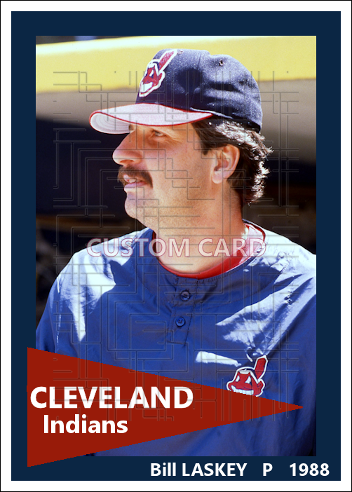 Bill Laskey - 1988 Cleveland Indians - choose a size & style