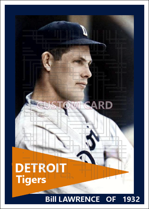 Bill Lawrence - 1932 Detroit Tigers - choose a size & style