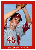 Bill Laxton - 1970 Philadelphia Phillies - choose a size & style