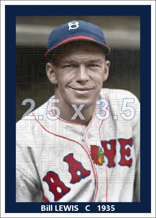 Bill Lewis - 1935 Boston Braves - choose a size & style