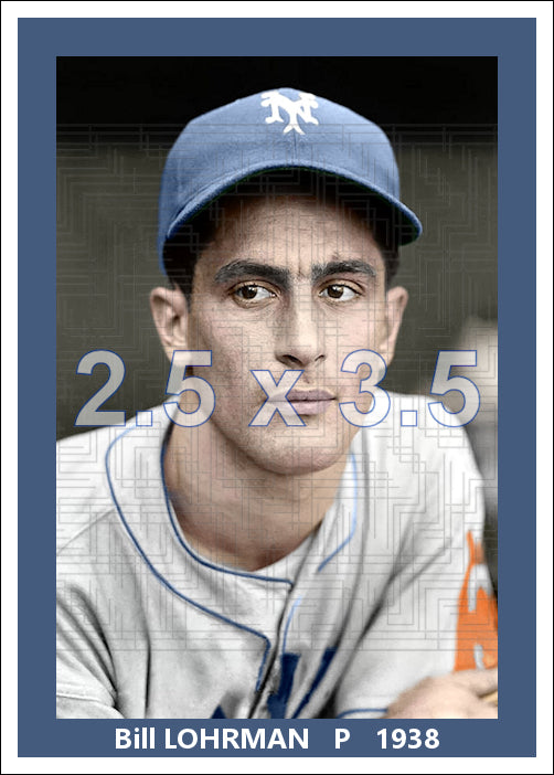Bill Lohrman - 1938 New York Giants - choose a size & style