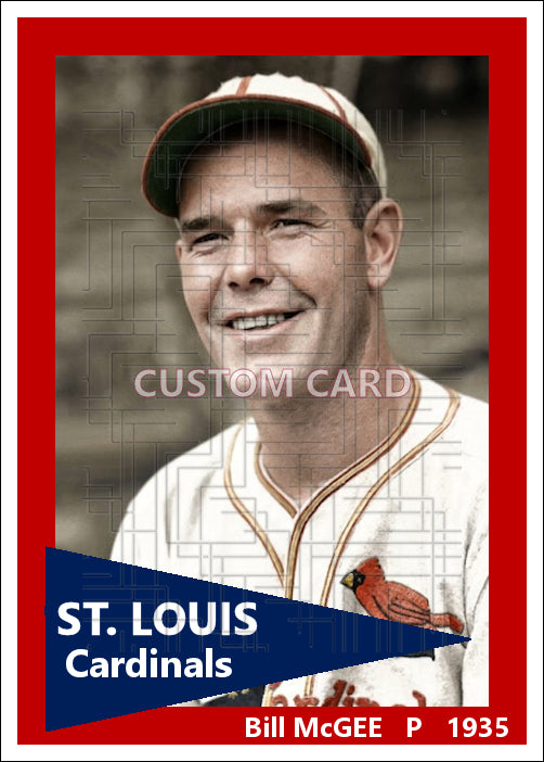 Bill McGee - 1935 St. Louis Cardinals - choose a size & style