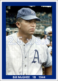 Bill McGhee - 1944 Philadelphia Athletics - choose a size & style