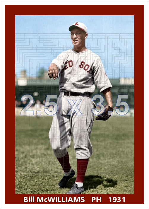 Bill McWilliams - 1931 Boston Red Sox - choose a size & style
