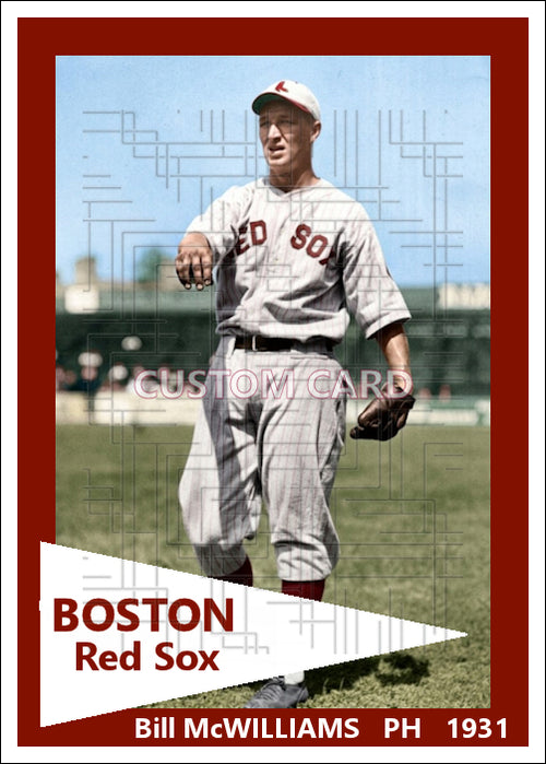 Bill McWilliams - 1931 Boston Red Sox - choose a size & style