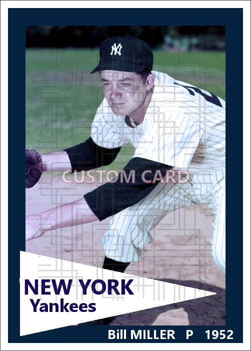 Bill Miller - 1952 New York Yankees - choose a size & style